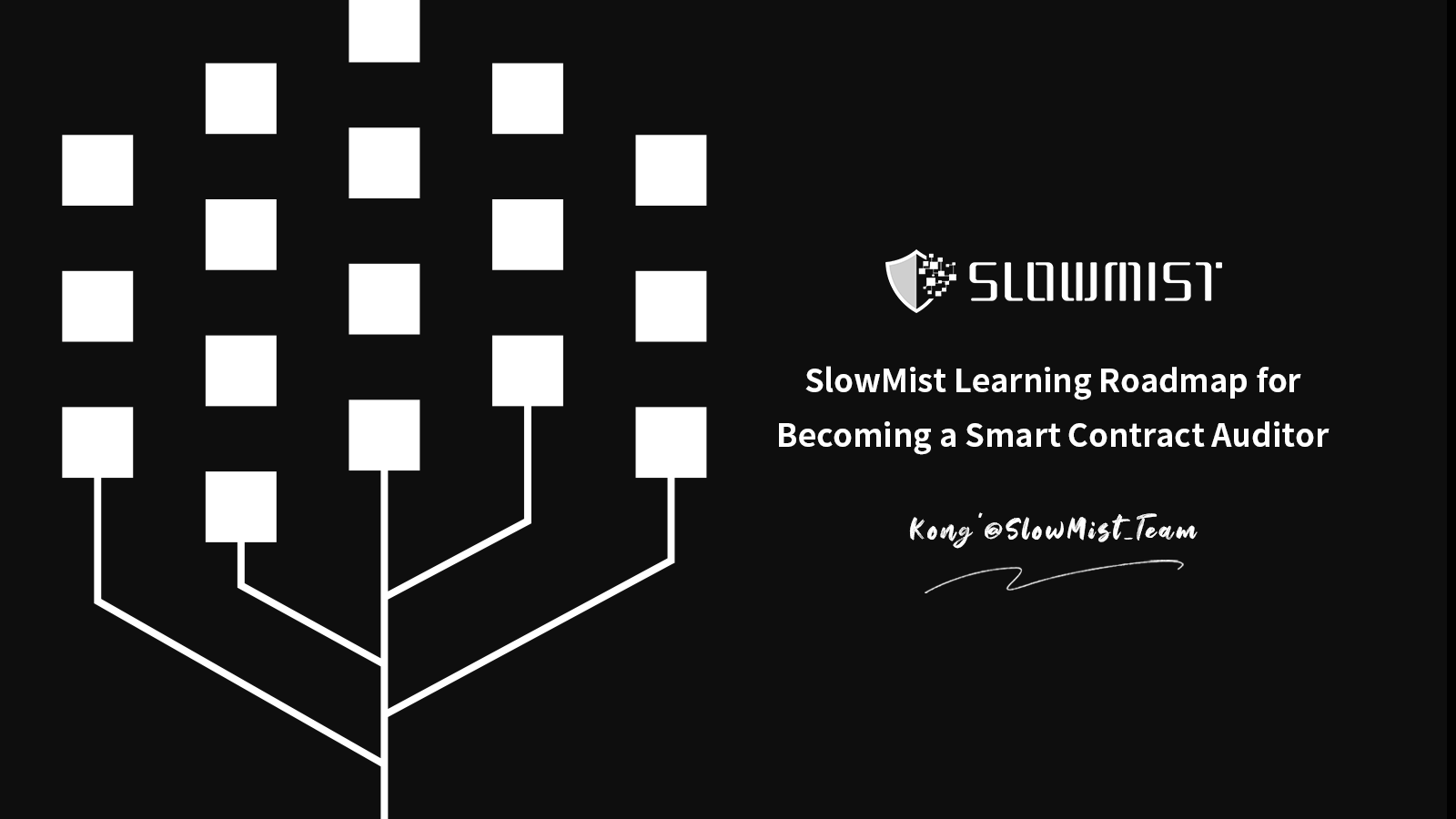 SlowMist-Learning-Roadmap-for-Becoming-a-Smart-Contract-Auditor screenshot 1